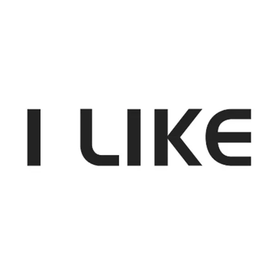 I LIKE