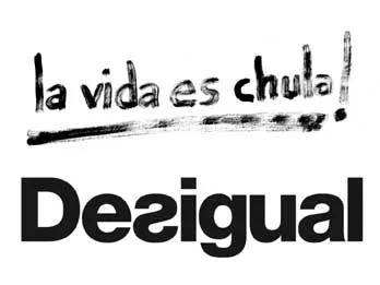 LA VIDA ES CHULA! DESIGUAL