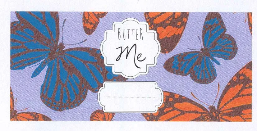 BUTTER ME