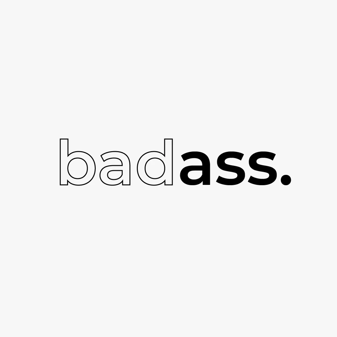 badass.