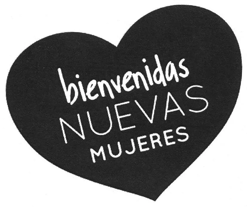 BIENVENIDAS NUEVAS MUJERES