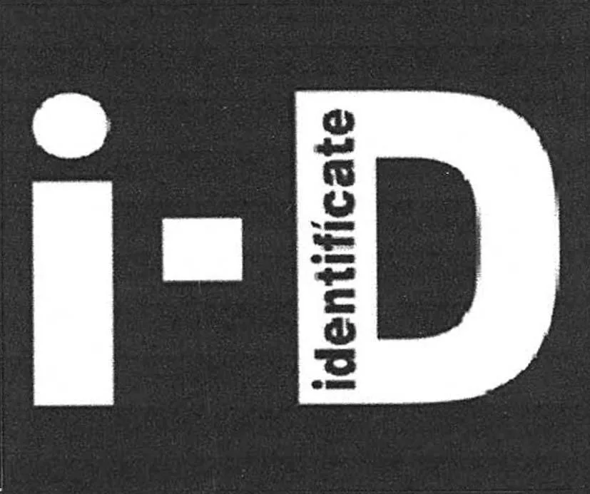 I - D IDENTIFICATE