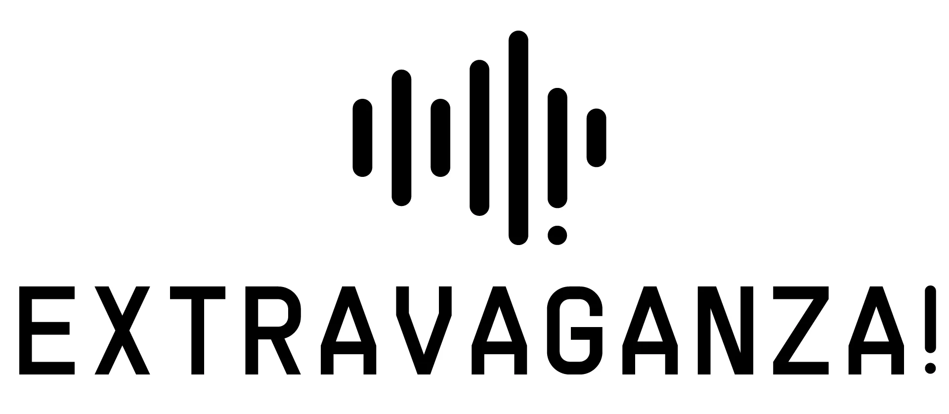 EXTRAVAGANZA!