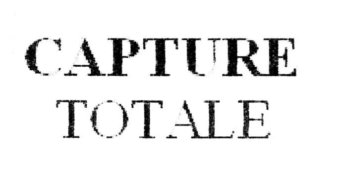 CAPTURE TOTALE