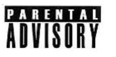 PARENTAL ADVISORY