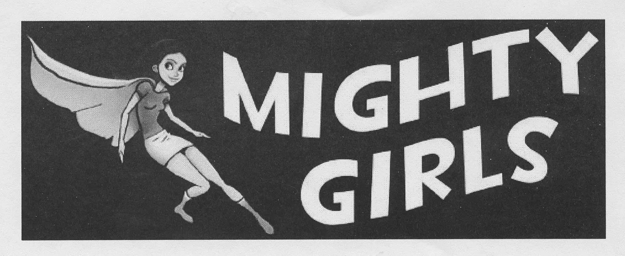 MIGHTY GIRLS