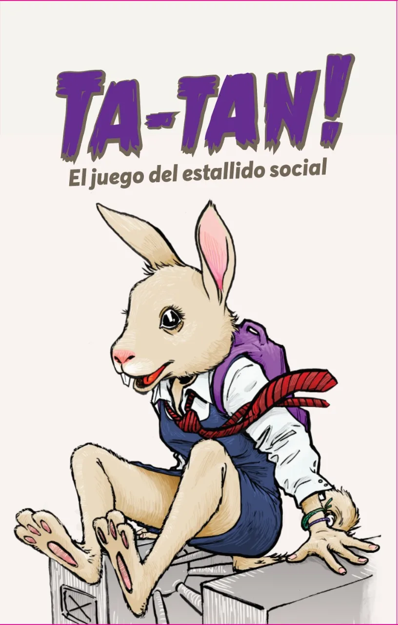 TA-TAN! El juego del estallido social