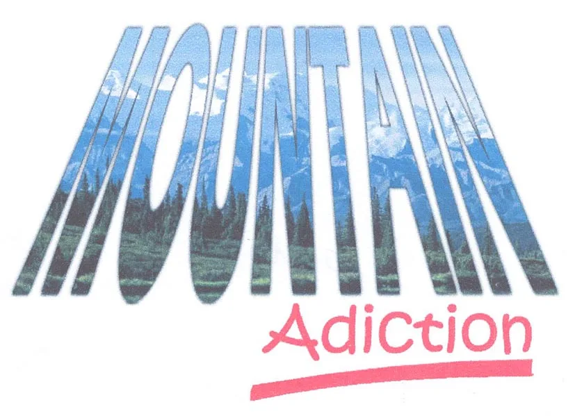 MOUNTAIN ADICTION