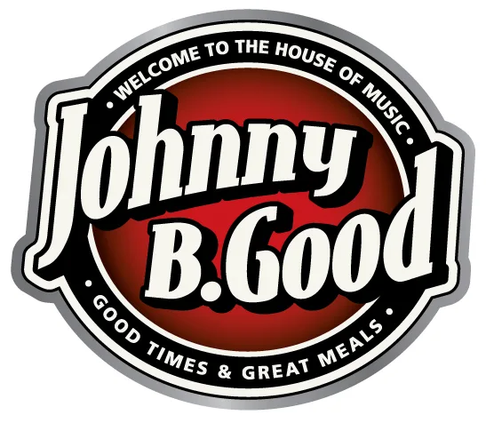 WELCOME TO THE HOUSE OF MUSIC  JOHNNY B.GOOD GOOD TIMES & GREAT MEALS