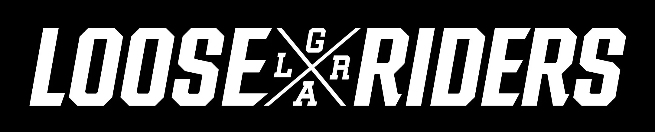LOOSE LRXGA RIDERS