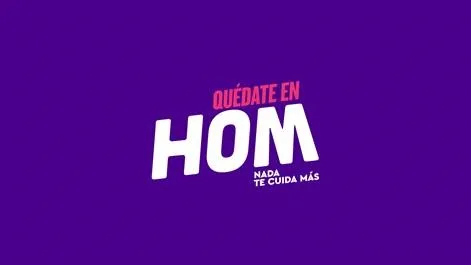 QUÉDATE EN HOM NADA TE CUIDA MÁS