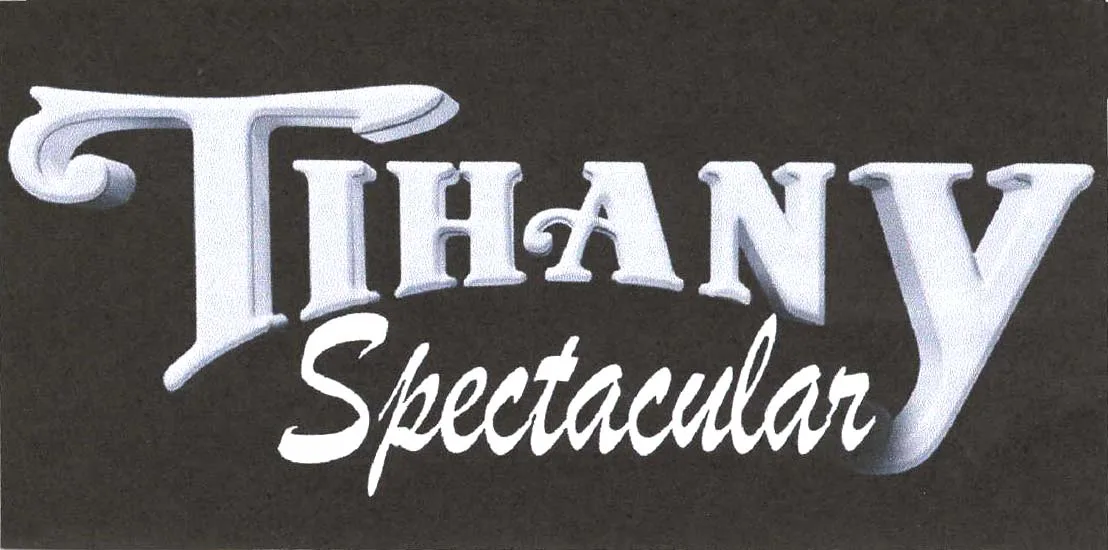 TIHANY SPECTACULAR