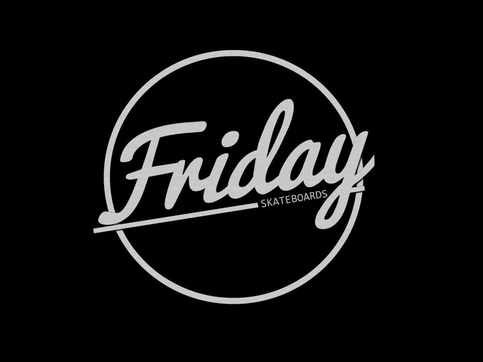 FRIDAY SKATEBOARDS