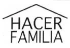 HACER FAMILIA