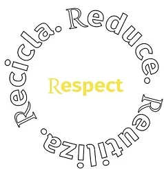 REUTILIZA RECICLA REDUCE RESPECT