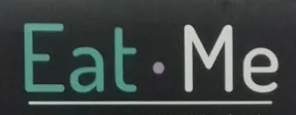 EAT ME