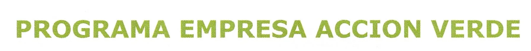 PROGRAMA EMPRESA ACCION VERDE
