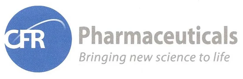 CFR PHARMACEUTICALS  BRINGING NEW  SCIENCE TO LIFE