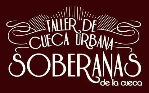 TALLER DE CUECA URBANA SOBERANAS DE LA CUECA