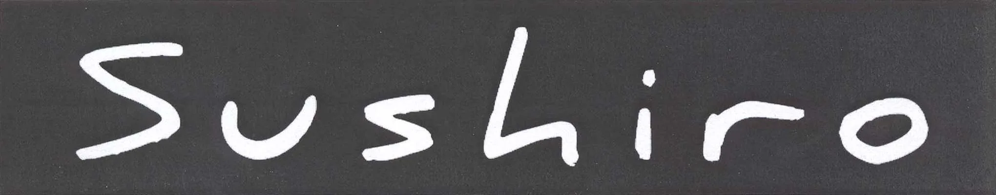 SUSHIRO