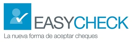 EASYCHECK LA NUEVA FORMA DE ACEPTAR CHEQUES