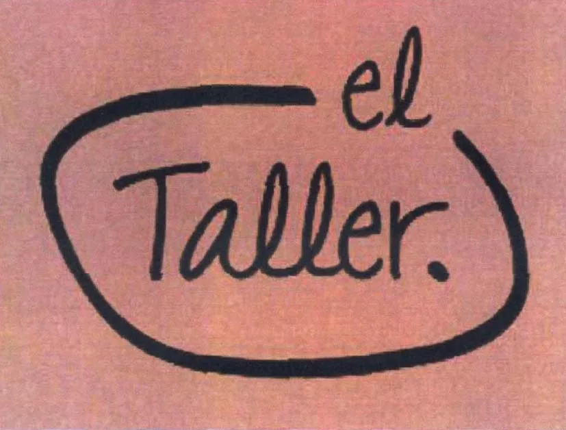EL TALLER.