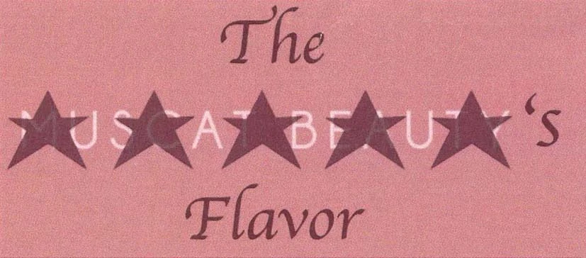 THE MUSCAT BEAUTY'S FLAVOR