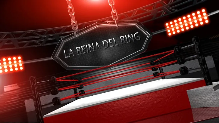LA REINA DEL RING