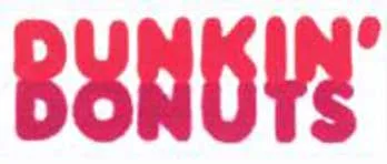 DUNKIN' DONUTS