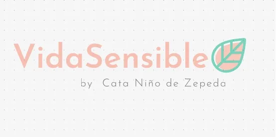 VIDASENSIBLE by Cata Niño de Zepeda