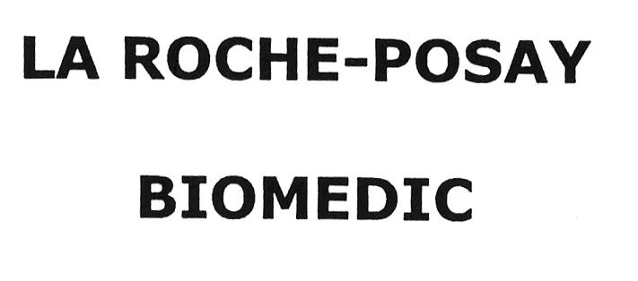 LA ROCHE-POSAY BIOMEDIC