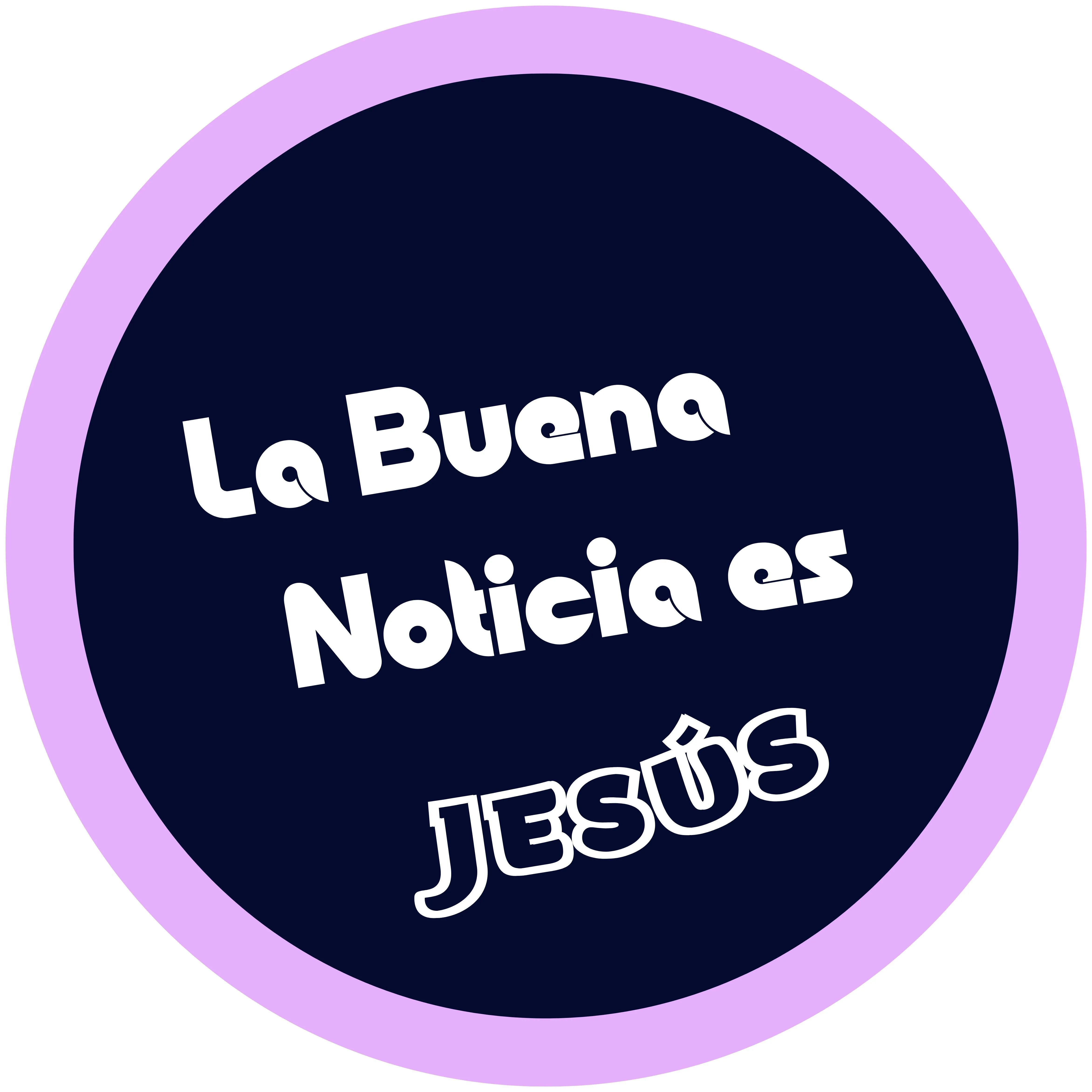 La Buena Noticia es Jesús