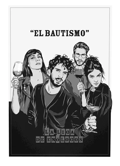 “EL BAUTISMO” LA LIGA DE ENÓLOGOS