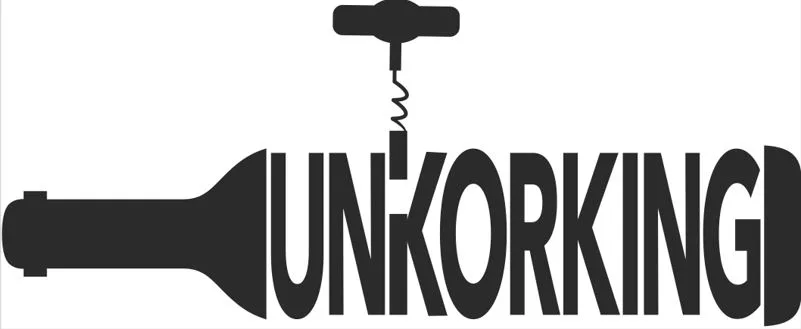 UNKORKING