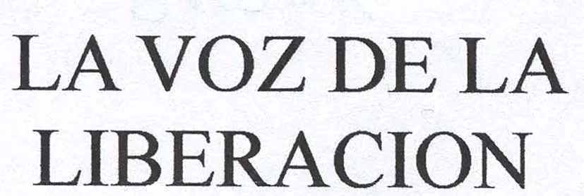 LA VOZ DE LA LIBERACION