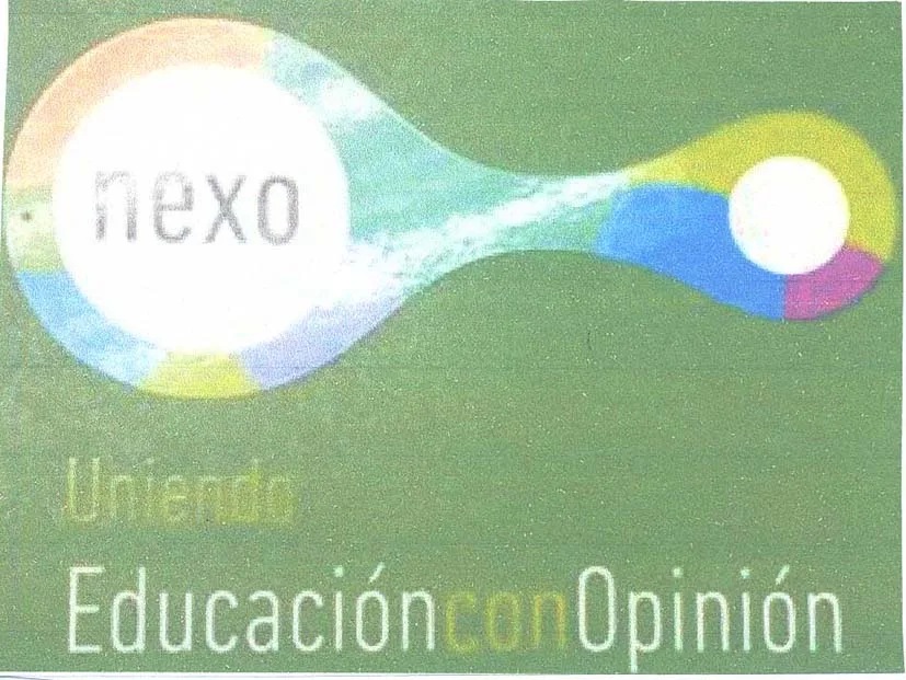 NEXO UNIENDO EDUCACION CON OPINION