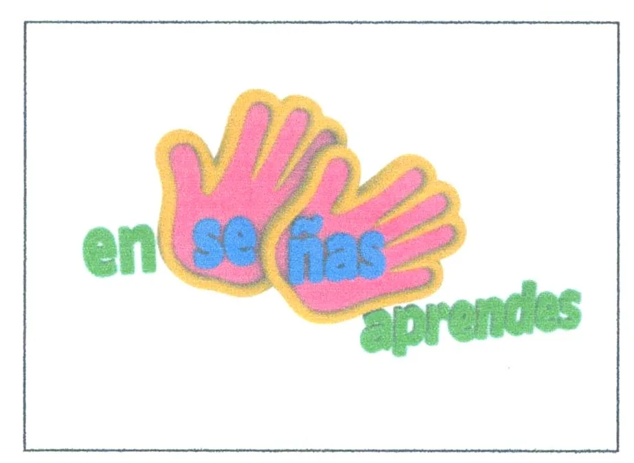 EN SEÑAS APRENDES