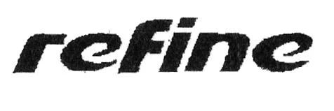 REFINE