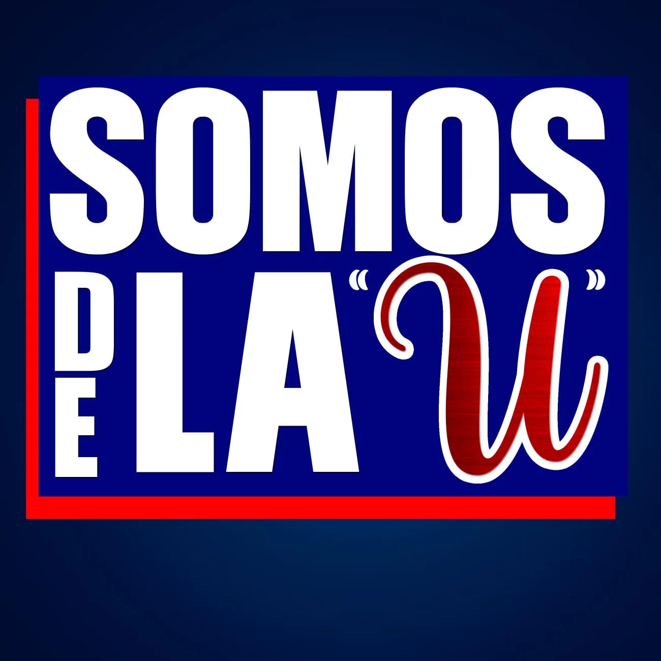 Somos de la U