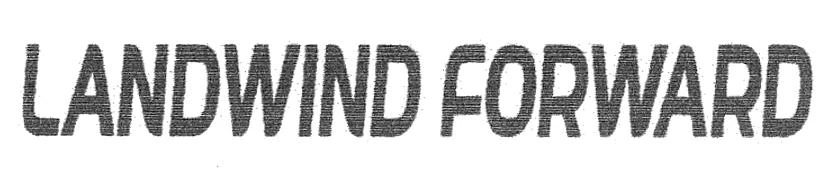 LANDWIND FORWARD