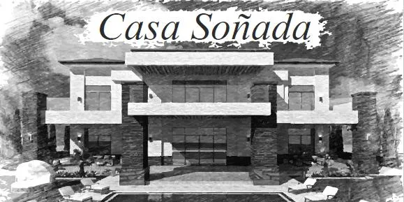 CASA SOÑADA