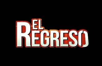 EL REGRESO