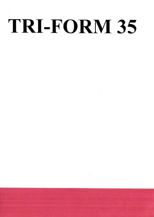 TRIFORM 35