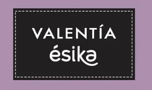 VALENTÍA ésika