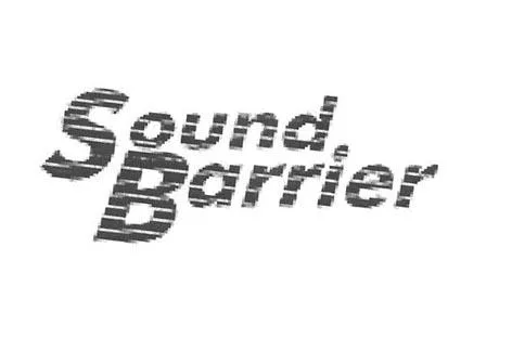 SOUND BARRIER