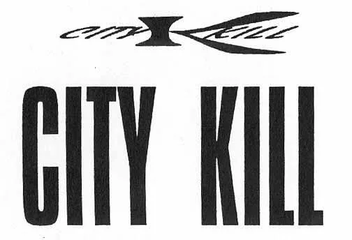 CITY KILL