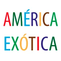 AMÉRICA EXÓTICA