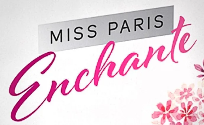 MISS PARIS Enchante