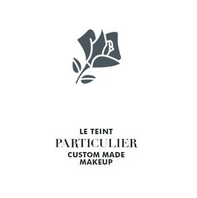 LE TEINT PARTICULIER CUSTOM MADE  MAKEUP