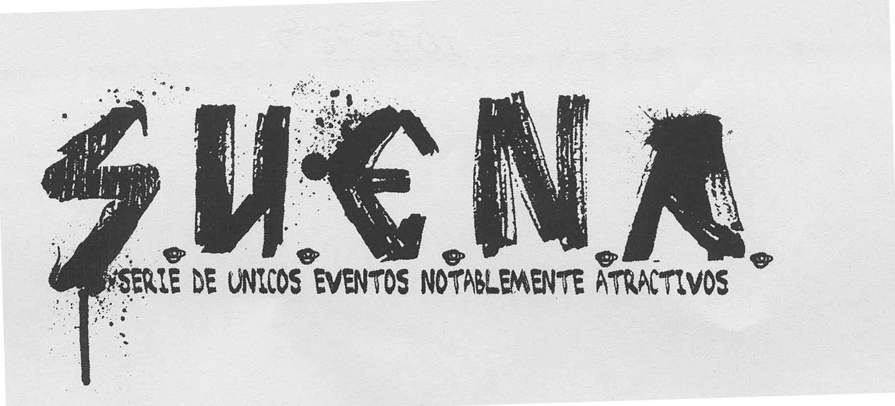 S.U.E.N.A. SERIE DE UNICOS EVENTOS NOTABLEMENTE ATRACTIVOS